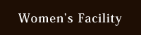 Women's Facility